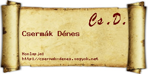 Csermák Dénes névjegykártya